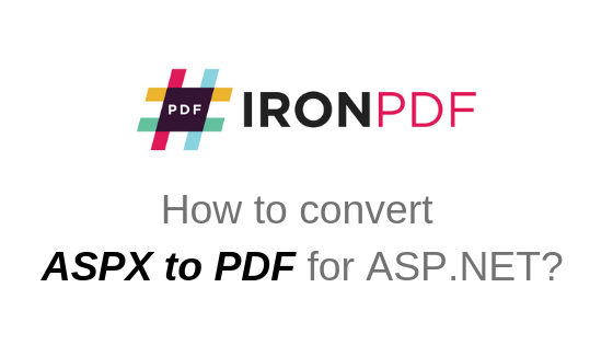How to Convert ASPX for ASP .Net to PDF