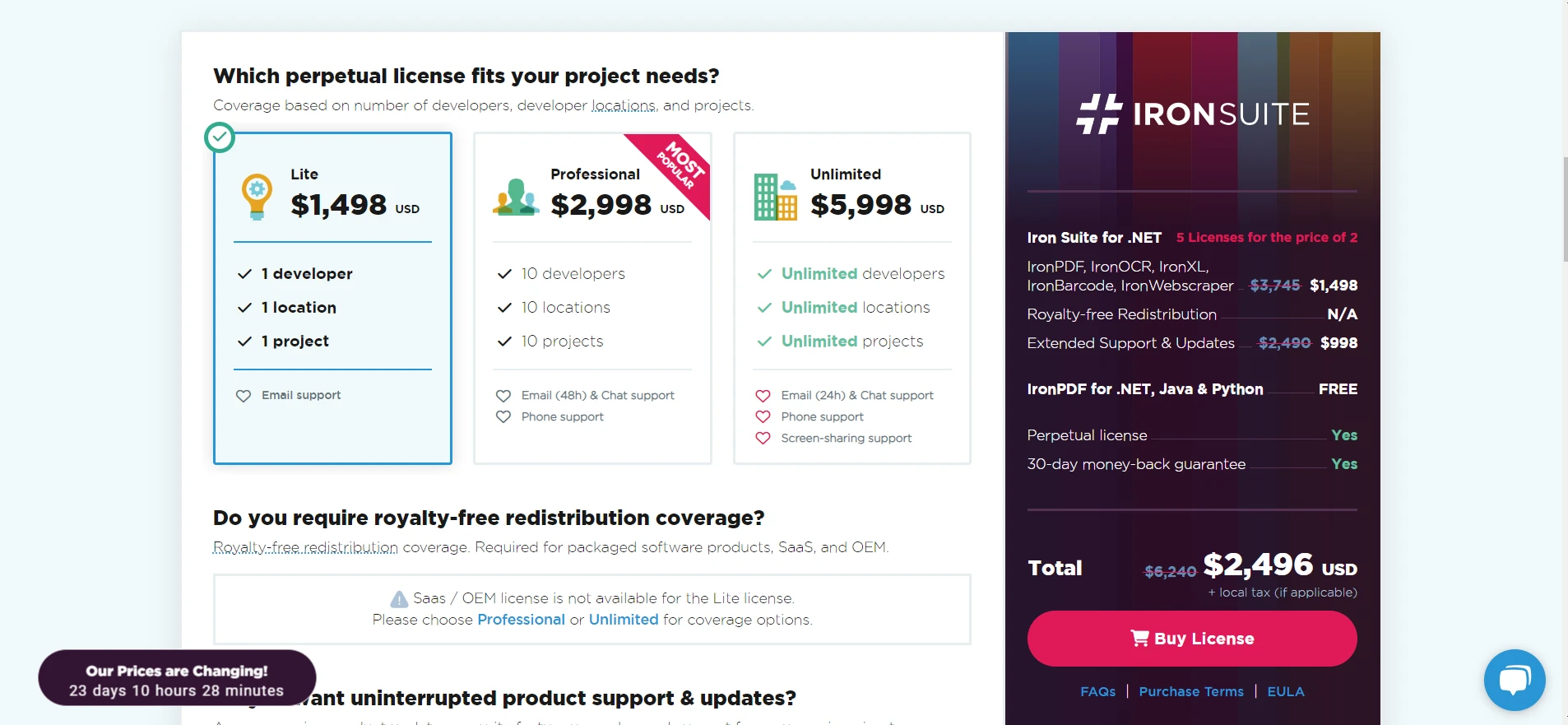 C# Web Framework (How It Works For Developers) Figure 5 - Iron Suite offers three types of perpetual licenses to fit your project needs: Lite, Professional and Unlimited.