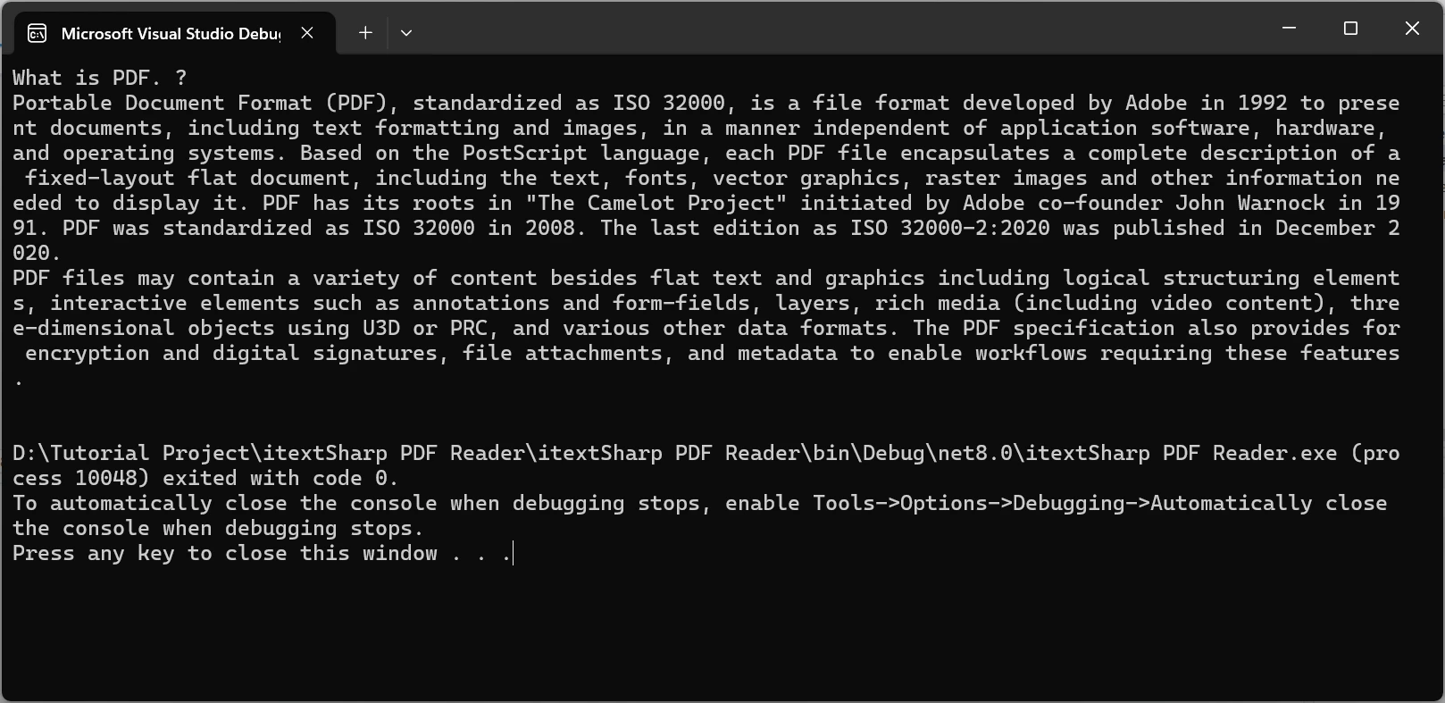 How to Read PDF Documents in C# using iTextSharp:: Figure 6 - Console Output: Using IronPDF to extract the text from the PDF document "What_is_pdf.pdf" and display it as plain text in the console.