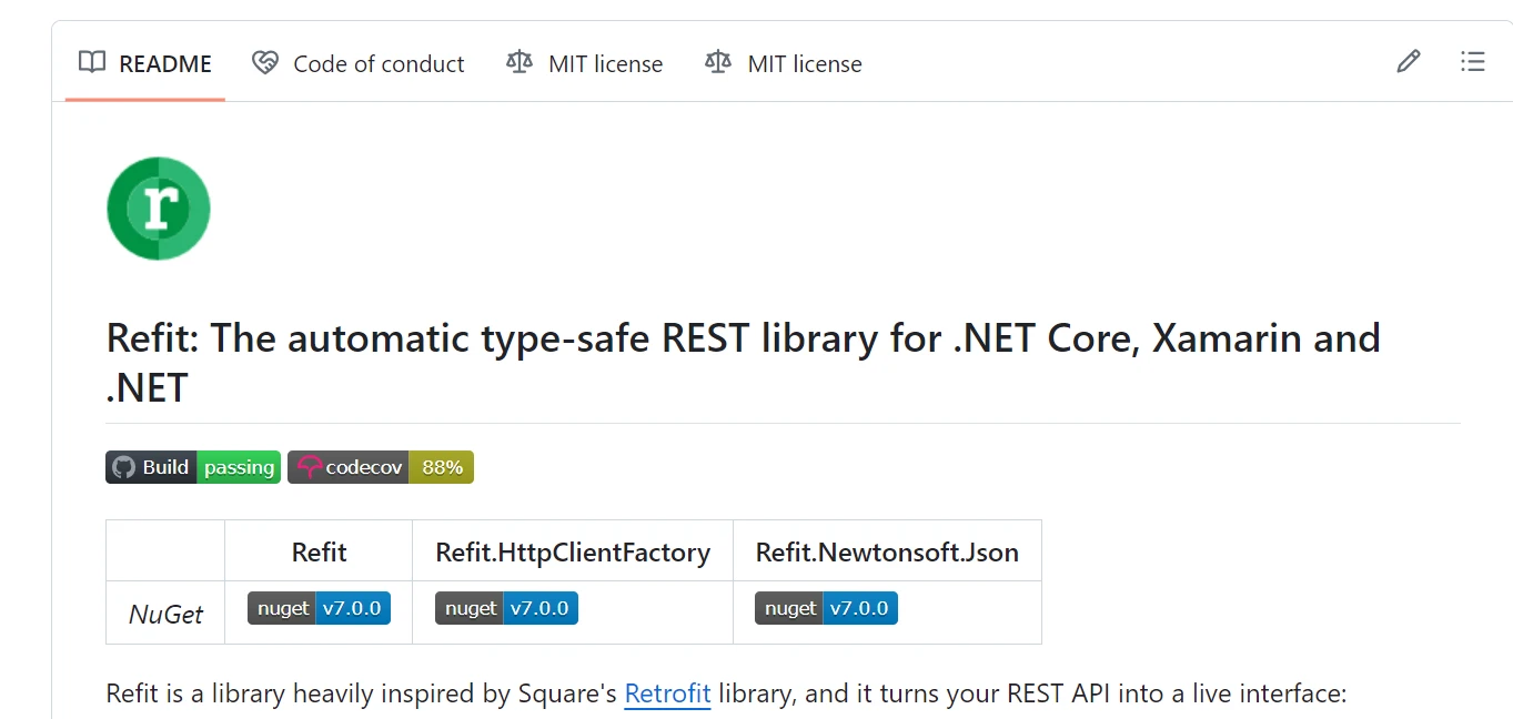 Refit C#（开发人员如何使用）: 图 1 - Refit: 自动类型安全的 REST 库，适用于 .NET Core、Xamarin 和 .NET